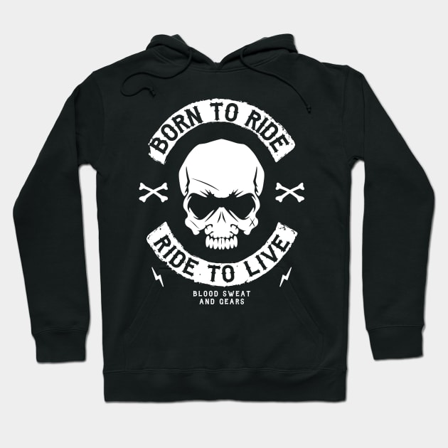 BIKER - BORN TO RIDE RIDE TO LIVE Hoodie by Tshirt Samurai